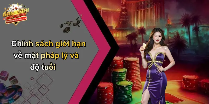 MIỄN TRỪ TRÁCH NHIỆM 2 Chính sách giới hạn về mặt pháp lý và độ tuổi