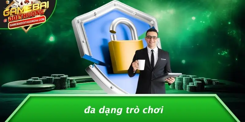 Đa Dạng Trò Chơi