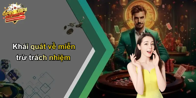 MIỄN TRỪ TRÁCH NHIỆM 1 Khái quát về miễn trừ trách nhiệm